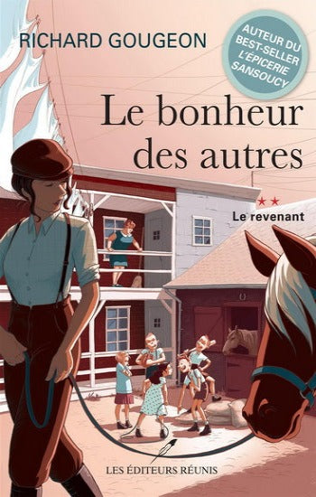 GOUGEON, Richard: Le bonheur des autres Tome 2 : Le revenant