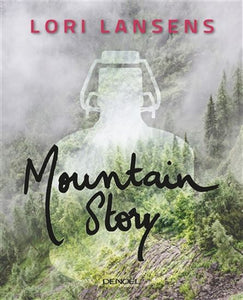 LANSENS, Lori : Mountain story