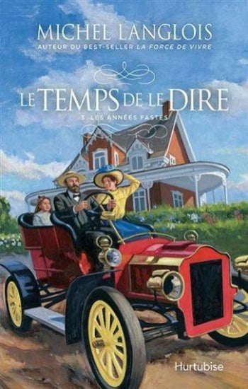 LANGLOIS, Michel : Le temps de le dire (5 volumes)