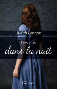 LENNOX, Judith: Des pas dans la nuit