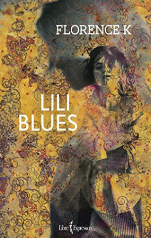 K, Florence: Lili Blues