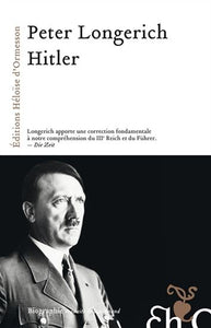 LONGERICH, Peter: Hitler