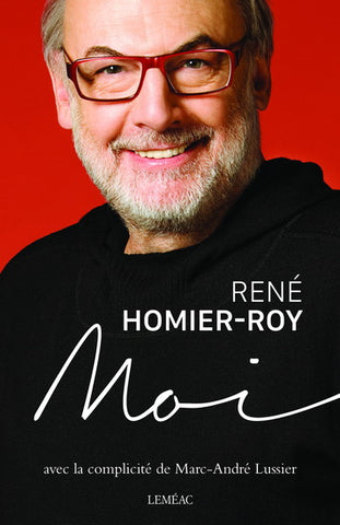 HOMIER-ROY, René: Moi