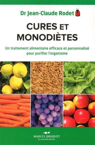 RODET, Jean-Claude: Cures et monodiètes