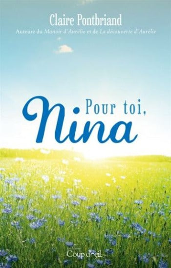 PONTBRIAND, Claire: Pour toi, Nina