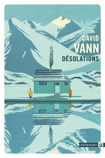 VANN, David: Désolations