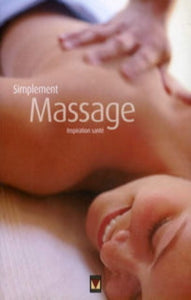 BOSLER, Caron: Simplement massage