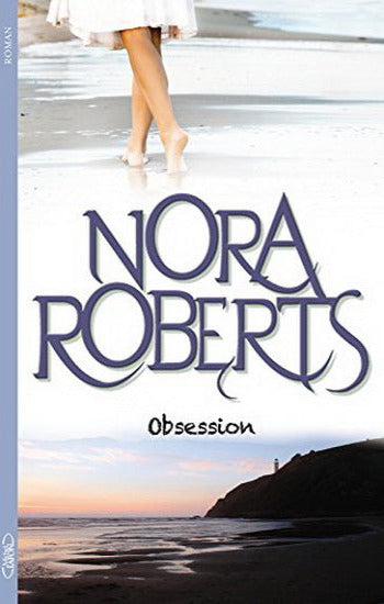 ROBERTS, Nora: Obsession
