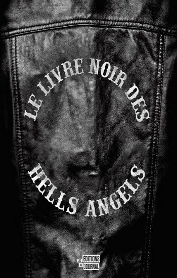 COLLECTIF: Le livre noir des Hells Angels – Librairie Tourne La Page