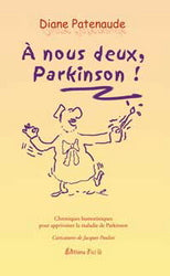 PATENAUDE, Diane: À nous deux, Parkinson!