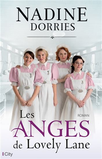DORRIES, Nadine: Les anges de Lovely Lane