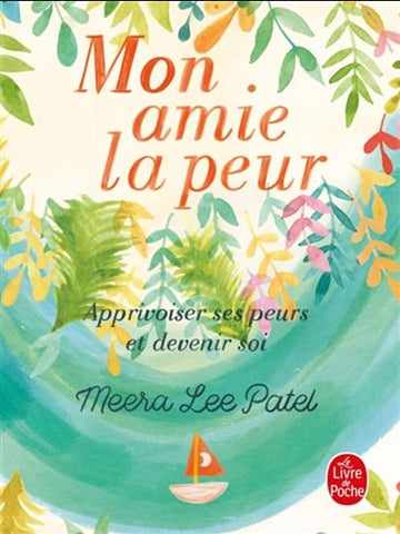 PATEL, Meera Lee: Mon amie la peur