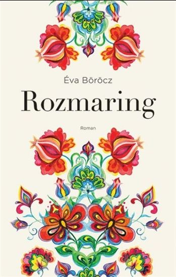 BÖRÖCZ, Éva: Rozmaring