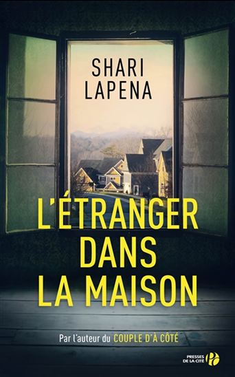 LAPENA, Shari: L'étranger dans la maison