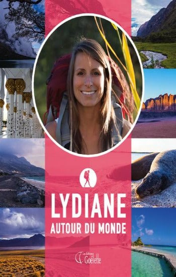 ST-ONGE, Lydiane: Lydiane autour du monde