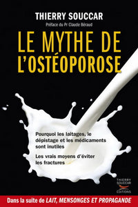 SOUCCAR, Thierry: Le mythe de l'ostéoporose