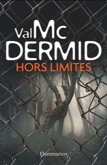 McDERMID, Val: Hors limites