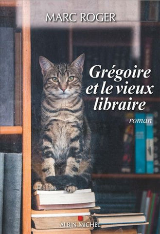 ROGER, Marc: Grégoire et le vieux libraire