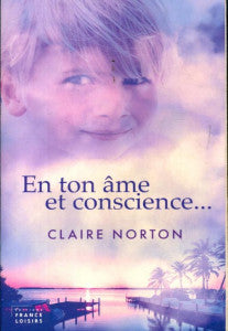 NORTON, Claire: En ton âme et conscience
