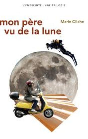 CLICHE, Marie: L'empreinte (3 volumes)