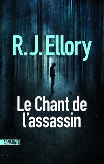 ELLORY, R. J.: Le chant de l'assassin