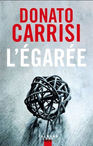 CARRISI, Donato: L'égarée