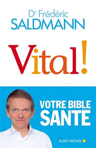 SALDMANN, Frédéric: Vital!