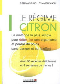 CHEUNG, Theresa; ANDRÉ, Martine: Le régime citron