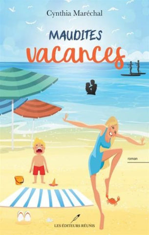 MARÉCHAL, Cynthia: Maudites vacances