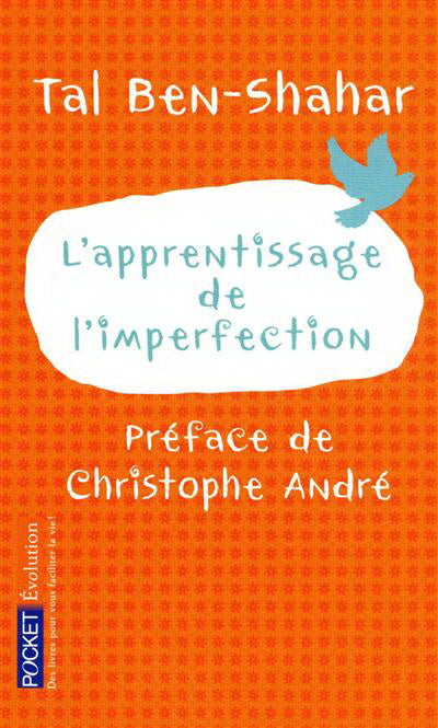 BEN-SHAHAR, Tal: L'apprentissage de l'imperfection