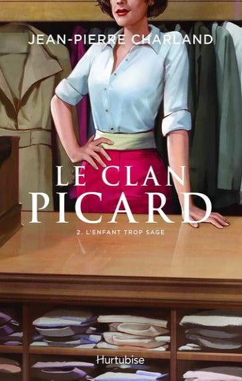 CHARLAND, Jean-Pierre: Le clan Picard (3 volumes)