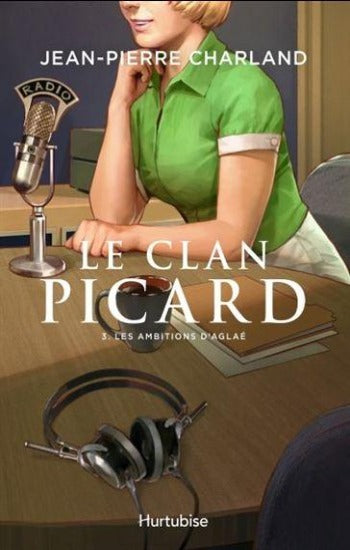 CHARLAND, Jean-Pierre: Le clan Picard (3 volumes)