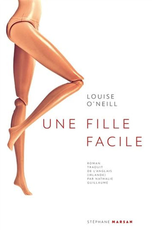 O'NEILL, Louise: Une fille facile