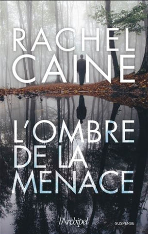 CAINE, Rachel: L'ombre de la menace