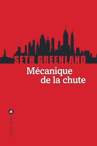 GREENLAND, Seth: Mécanique de la chute