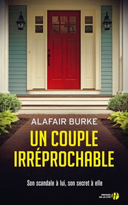 BURKE, Alafair: Un couple irréprochable