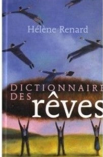 RENARD, Hélène: Dictionnaires des rêves