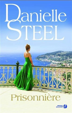 STEEL, Danielle: Prisonnière