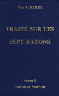 BAILEY,Alice A.: Traité sur les sept rayons Vol. II Psychologie ésotérique