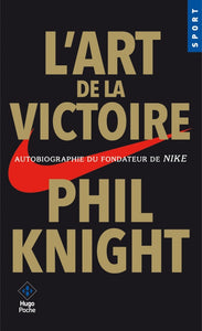 KNIGHT, Phil: L'art de la victoire