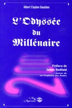 GAULDEN, Albert Clayton: L'Odyssée du millénaire