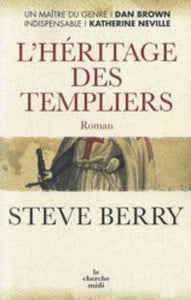 BERRY, Steve: L'héritage des templiers