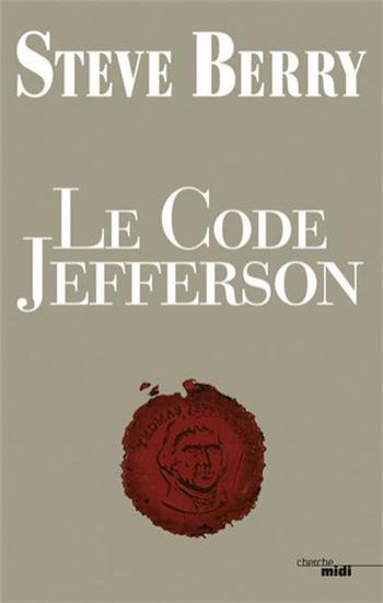 BERRY, Steve: Le code Jefferson