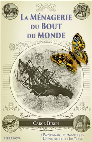 BIRCH, Carol: La ménagerie du bout du monde