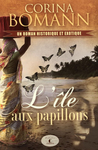 BOMANN, Corina: L'île aux papillons