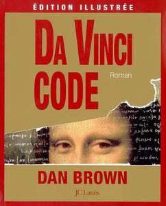 BROWN, Dan: Da Vinci code (édition illustrée)