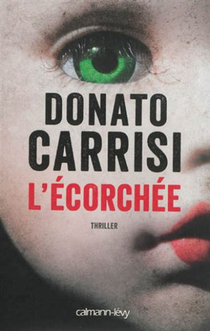 CARRISI, Donato: L'écorchée