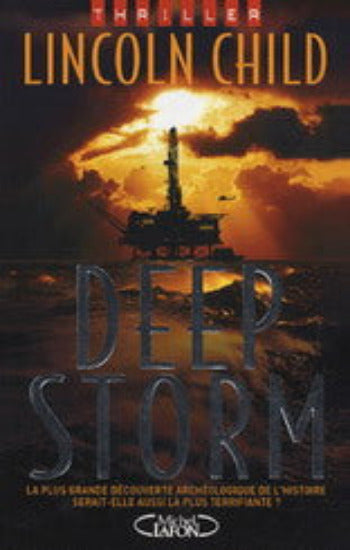 CHILD, Lincoln: Deep storm