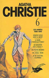 CHRISTIE, Agatha: Les années 1938-1940 Tome 6