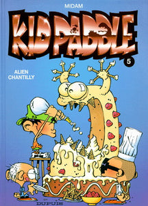 MIDAM: Kid Paddle Tome 5 : Alien chantilly